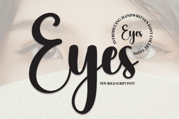 Eyes: The Handwritten Typeface That Transforms Digital Brand Experiences
