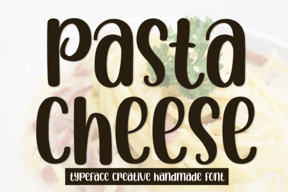 How Pasta Cheese Font Upgraded My Brand’s Visual Identity