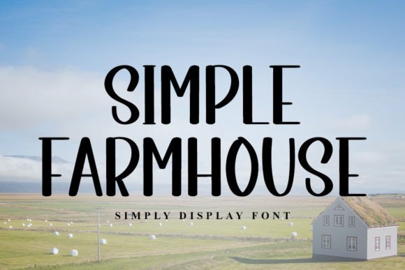 Simple Farmhouse Font for Timeless Branding