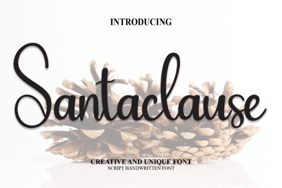 Why Santaclause Is the Perfect Typeface for Elevating Your Brand